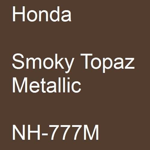 Honda, Smoky Topaz Metallic, NH-777M.